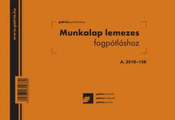   Fogszati munkalap lemezes fogptlshoz 50x3 lapos tmb A5 fekv